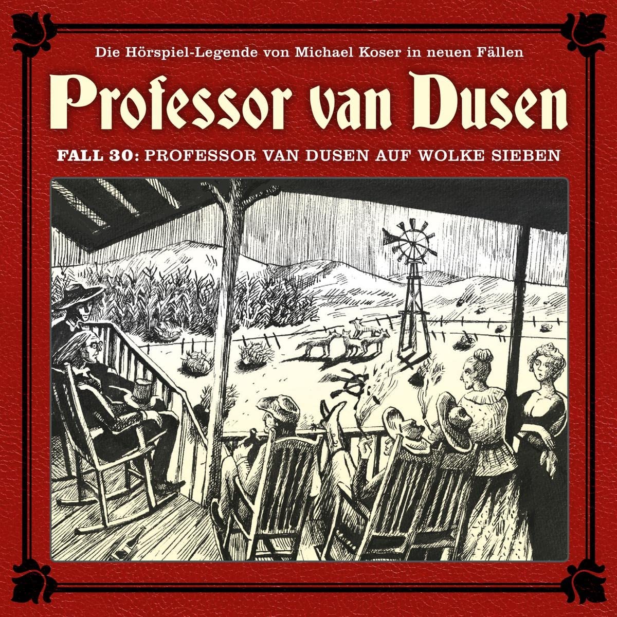 Professor Van Dusen auf Wolke Sieben (Neue Fälle 30) Radio Plays
