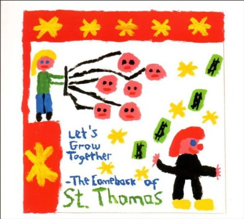 Let's Grow Together -- The Comeback Of St. Thomas Alternative & Indie