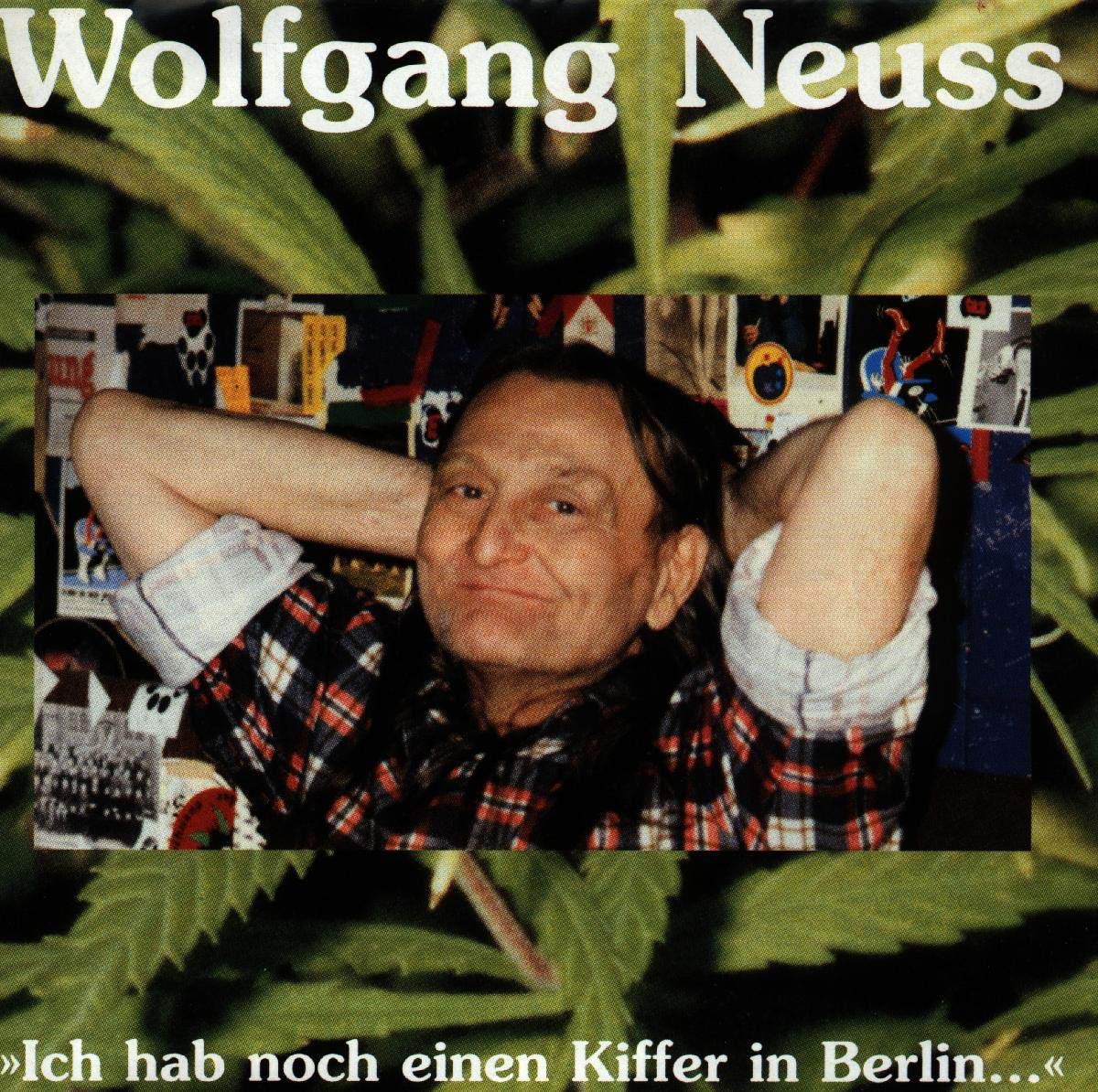 Ich hab noch einen Kiffer in Berlin Music