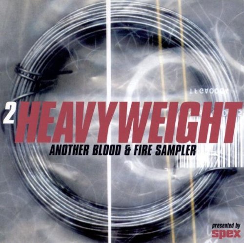 2 Heavyweight-Another Blood & Fire Sampler Pop