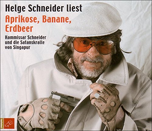 Aprikose,Banane,Erdbeer (Kommissar Schneider...) Books