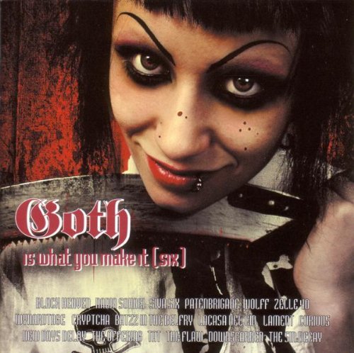 Product Image: Goth Is What You Make It 6