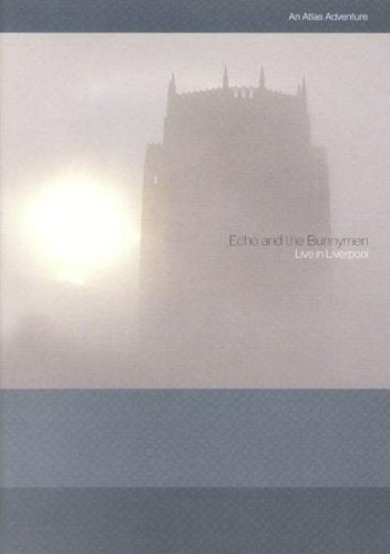 Echo and the Bunnymen - Live In Liverpool Films