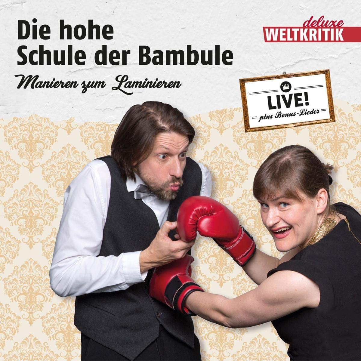 Die Hohe Schule der Bambule-Manieren Zum Laminie Music