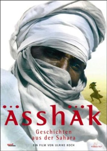 Ässhäk - Geschichten aus der Sahara (OmU) Films