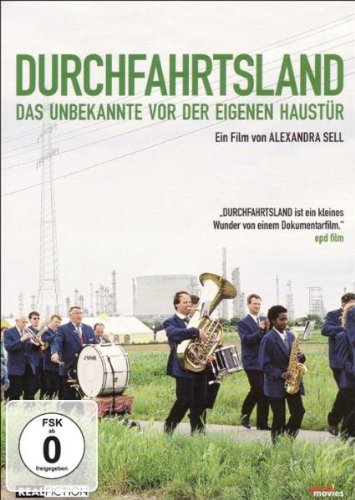 Durchfahrtsland - Das Unbekannte vor der eigenen Haustür Films