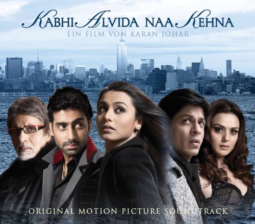 Kabhi Alvida Naa Kehna - Bis dass das Glück uns scheidet World Music