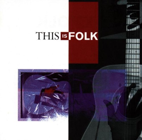 This Is Folk Country & Folk