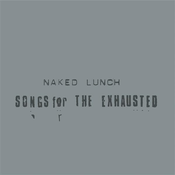 Songs for the Exhausted Pop