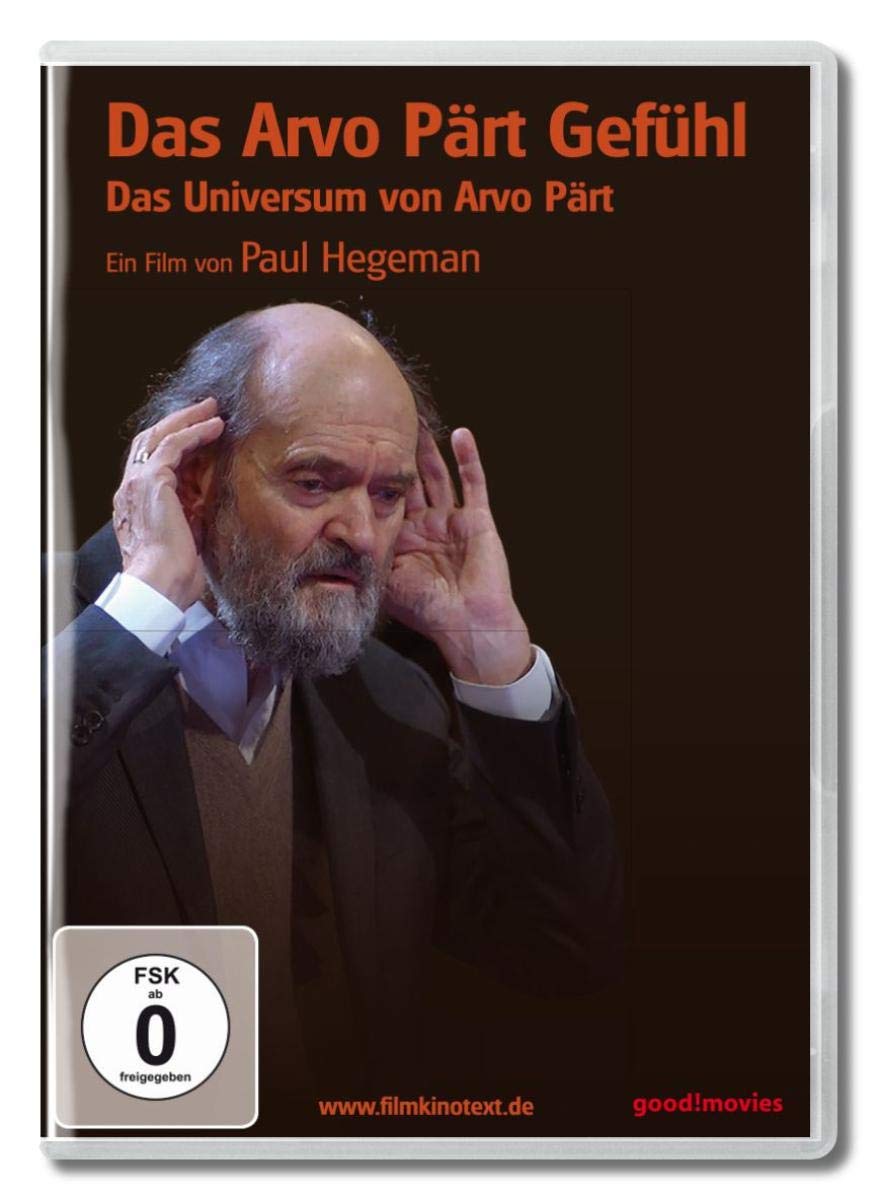 Das Arvo Pärt Gefühl - Das Universum von Arvo Pärt Films