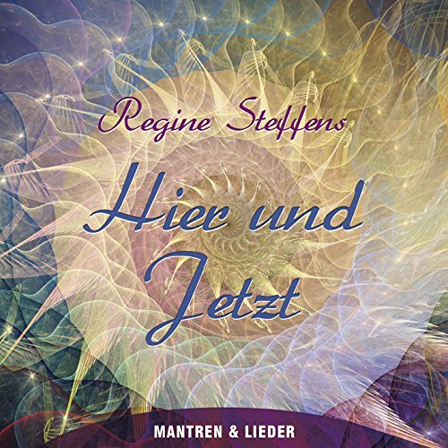 Hier und Jetzt - Mantren und Lieder Music