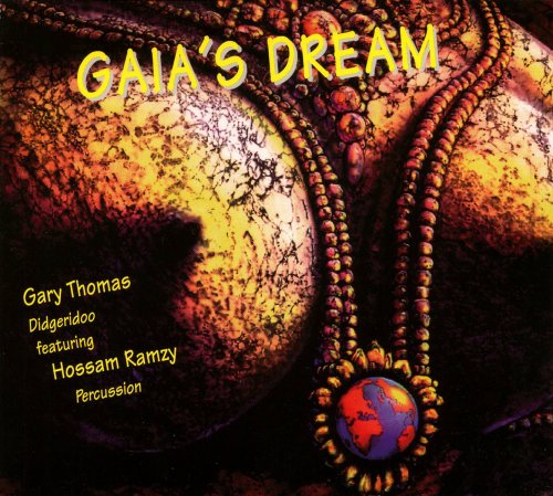 Gaia's Dream (Didgeridoo) Dance & Electronic