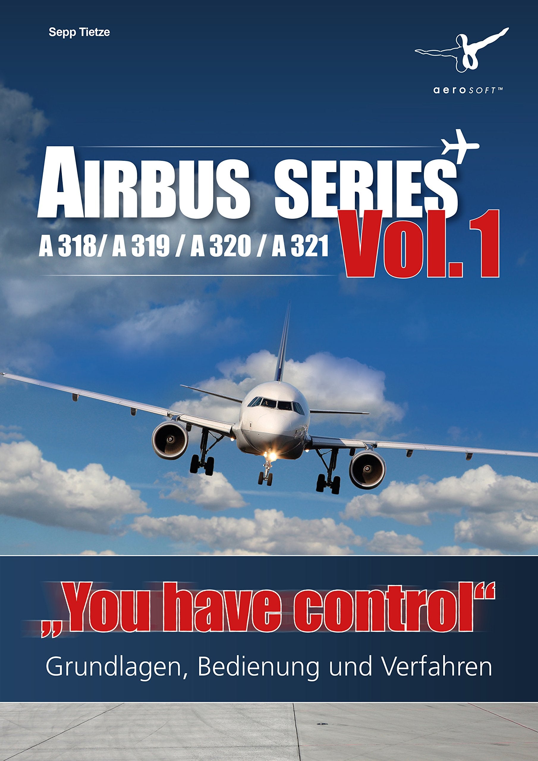 Airbus Family - You have Control V1 (A318 / A319 / A320 / A321) Computer Science