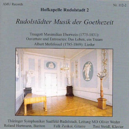 Rudolstädter Musik der Goethezeit Classical