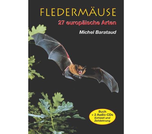 Fledermaeuse 27 Europaeische Arten + 1 Buch Music