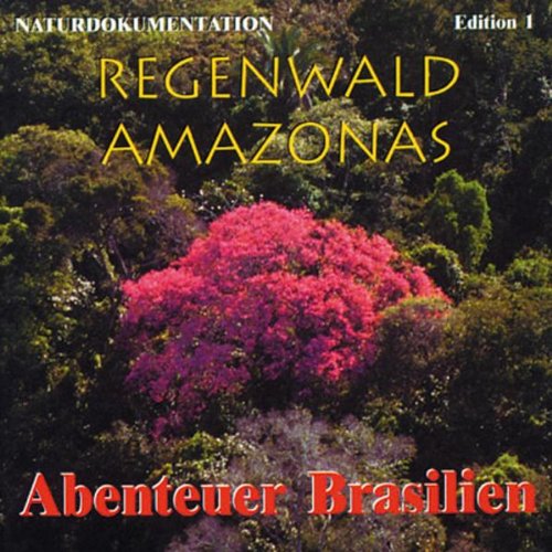 Regenwald Amazonas Music