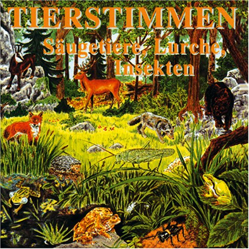 TIERSTIMMEN Säugetiere,Lurche,Insekten Music for Children
