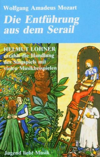 Die Entführung aus dem Serail Music for Children