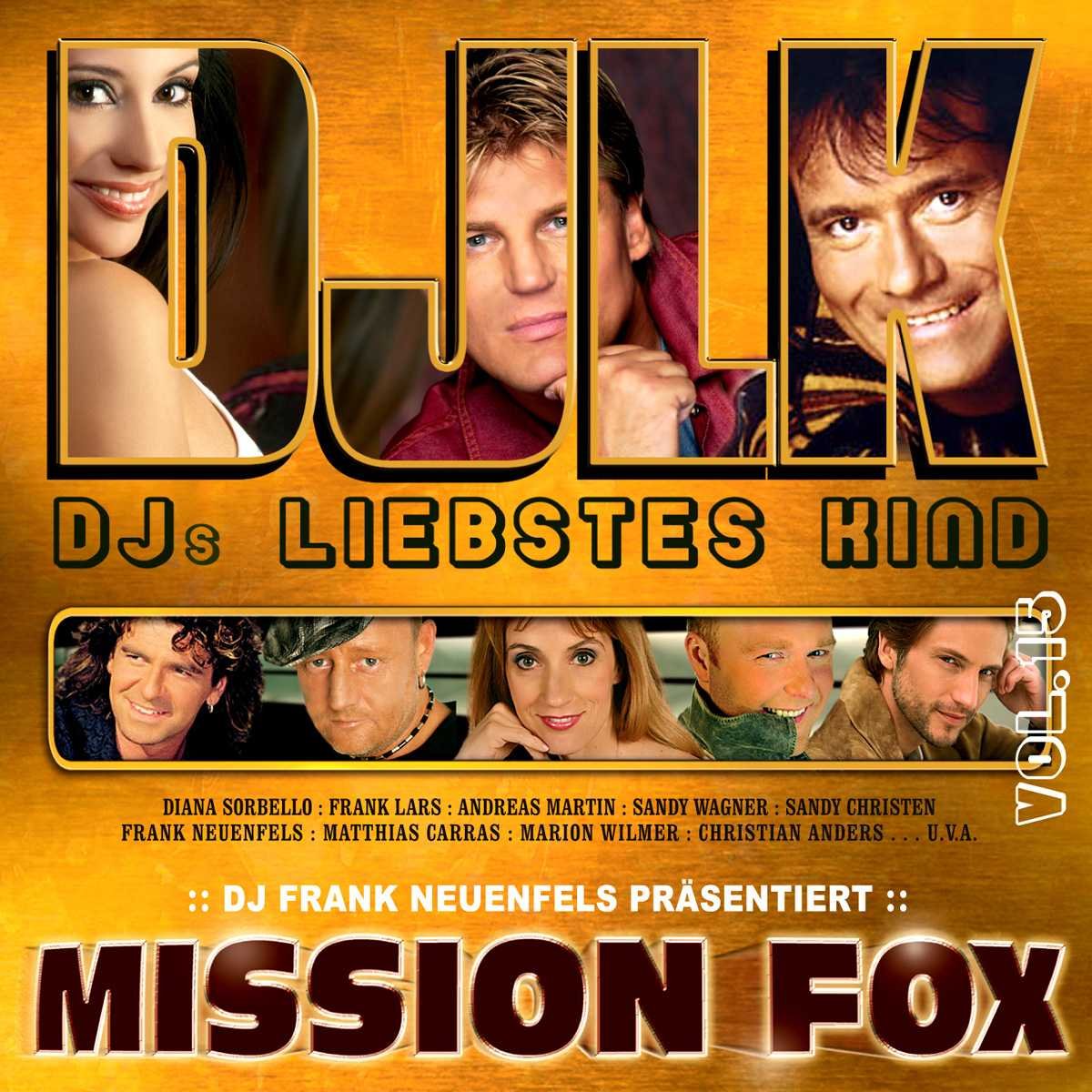 DJ'S Liebstes Kind Vol.15-Mission Fox German Schlager & Volksmusik