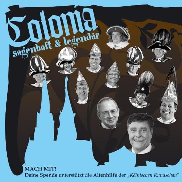 Colonia sagenhaft & legendär Fairy Tales & Legends