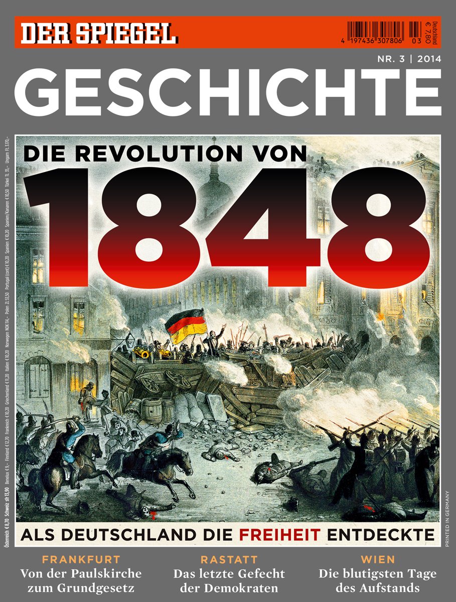 SPIEGEL GESCHICHTE 3/2014: Die Revolution von 1848 Books
