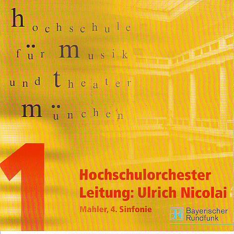 Mahler: 4. Sinfonie - Hochschule für Musik und Theater München: Live-Mitschnitt des Konzertes vom 17. Januar 1996 Music