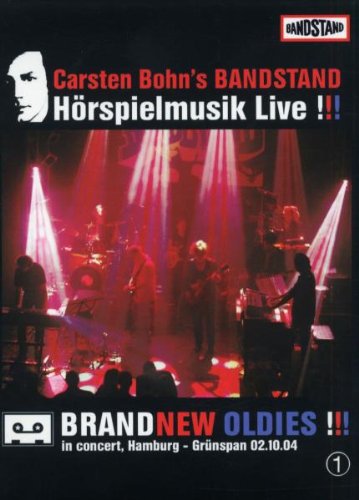 Brandnew Oldies: In Concert, Hamburg-Grünspan 2004 (DVD + CD) Music
