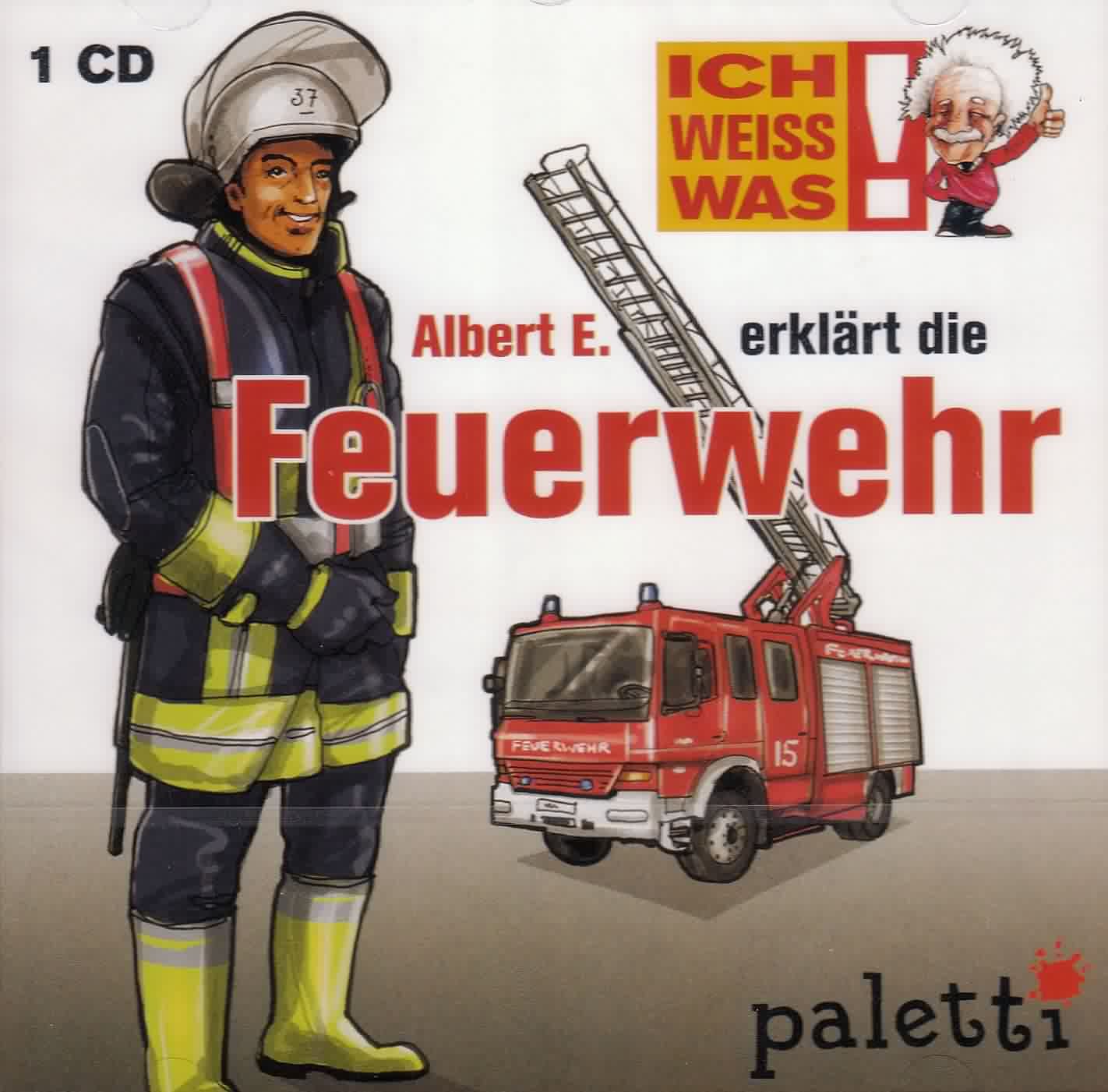 Albert E. erklärt die Feuerwehr / ICH WEISS WAS! Music