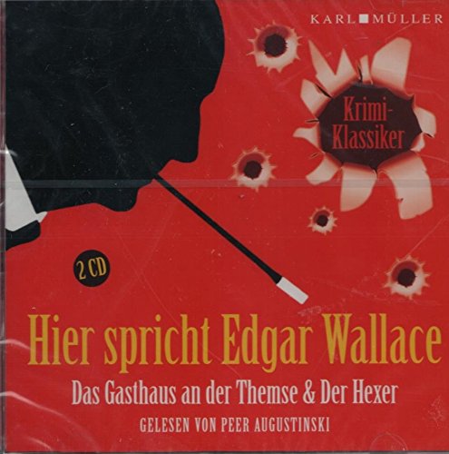 Krimi Klassiker: Edgar Wallace - Das Gasthaus an der Themse / Der Hexer Music