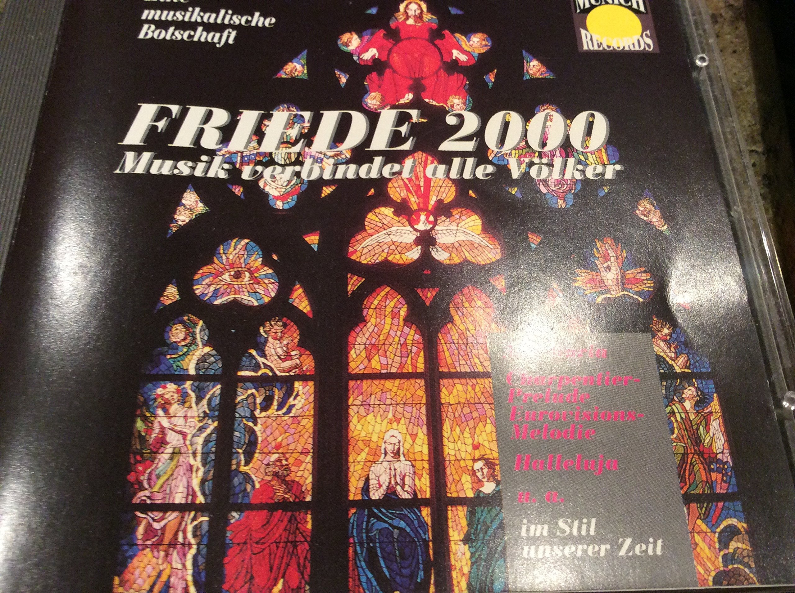 FRIEDE 2000- Musik verbindet alle Völker - Eine musikalische Botschaft Music
