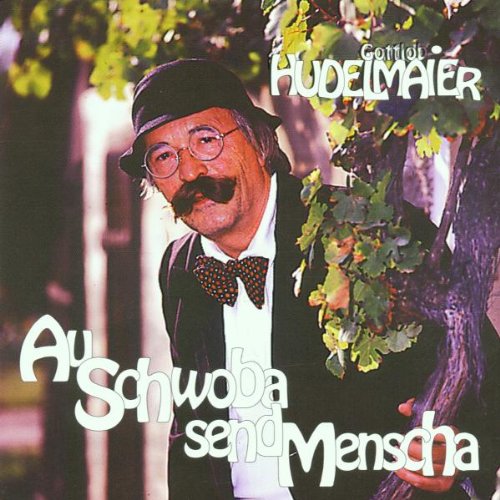 Au Schwoba Send Menscha German Schlager & Volksmusik