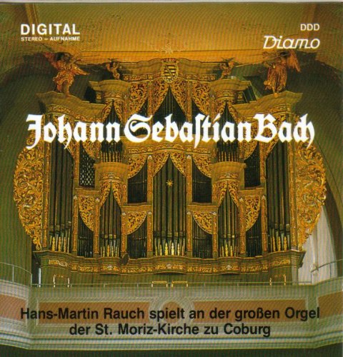 Bach: Hans-Martin Rauch spielt an der großen Orgel der St. Moriz-Kirche zu Coburg Music