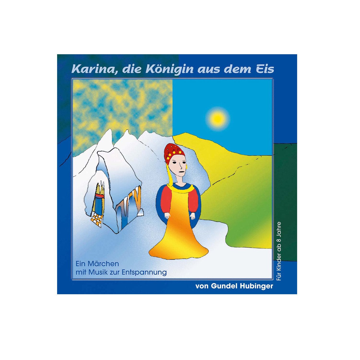 Karina die Königin aus dem Eis Music for Children