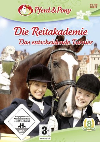 Die Reitakademie: Das entscheidende Turnier PC