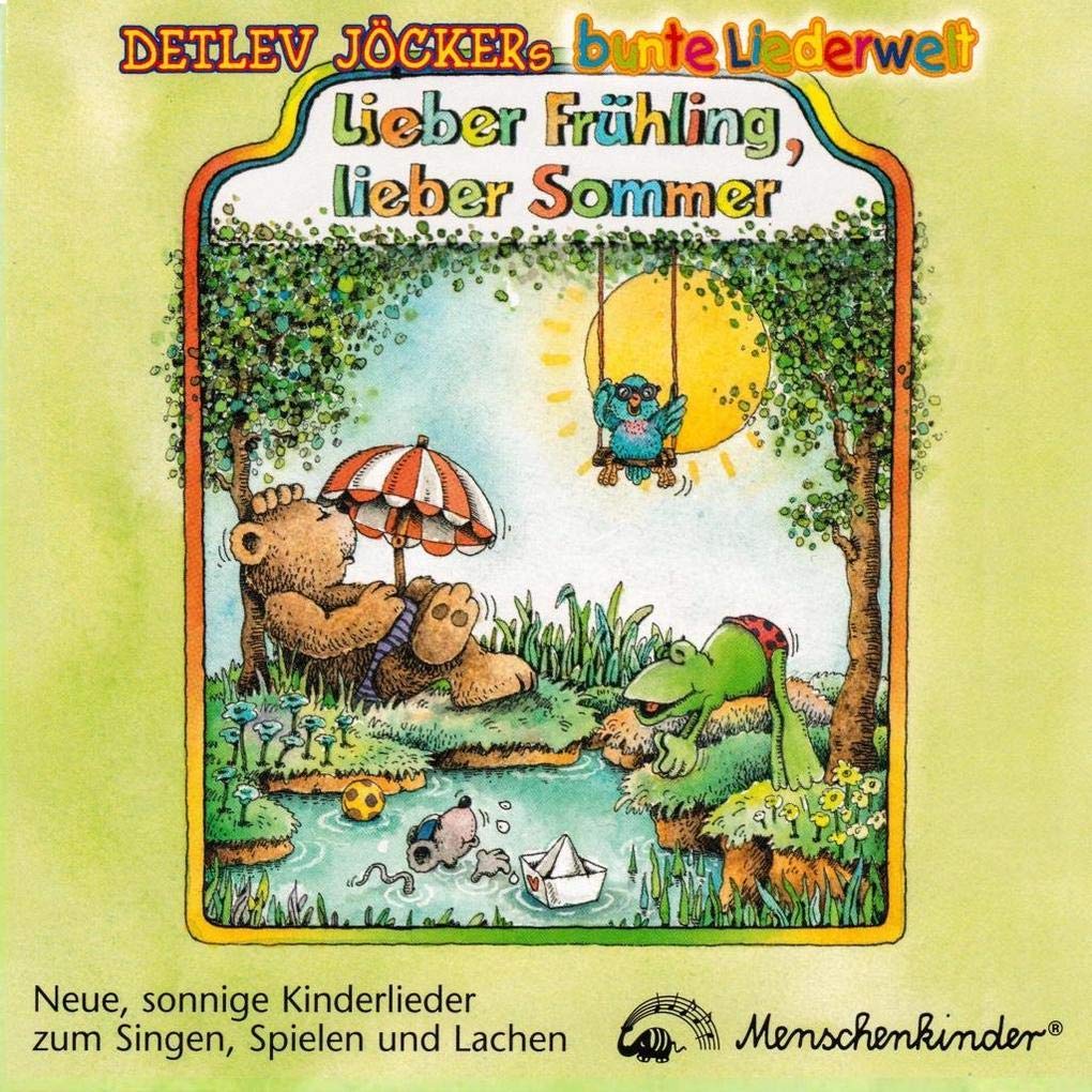 Lieber Frühling, lieber Sommer. CD Music for Children