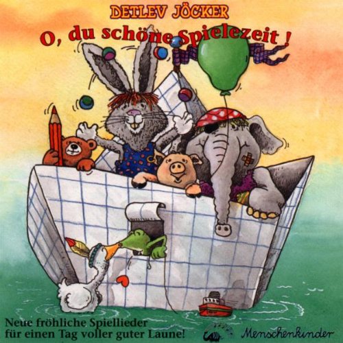 O,du Schöne Spielezeit Music for Children