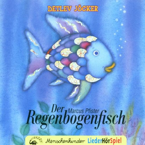 Der Regenbogenfisch Music for Children