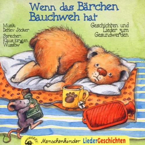Wenn das Bärchen Bauchweh Hat Music for Children