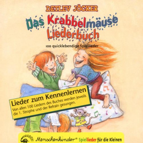 Das Krabbelmäuse Liederbuch. CD Music for Children