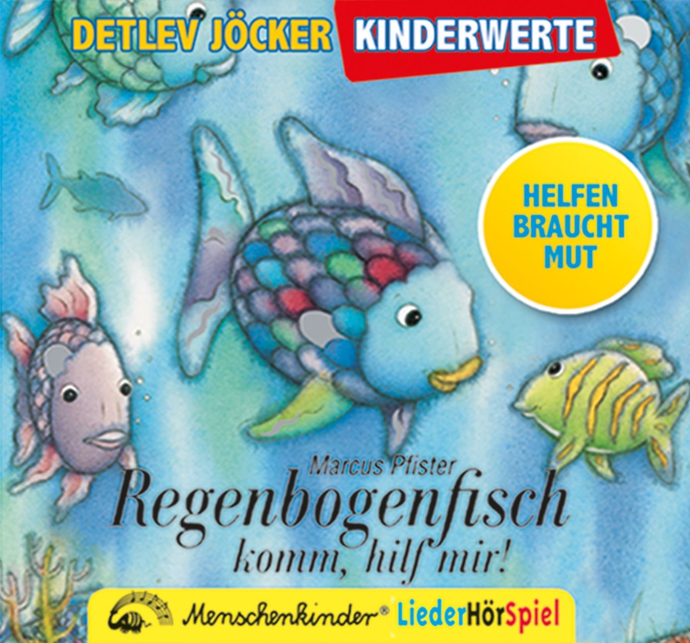 Regenbogenfisch, komm hilf mir Music for Children
