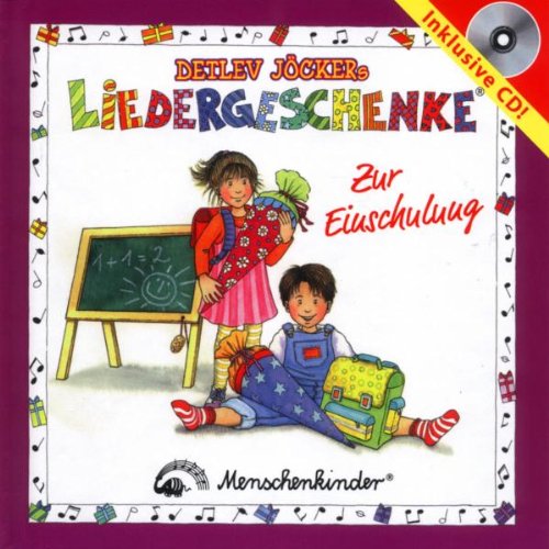 Liedergeschenke zur Einschulung Music for Children