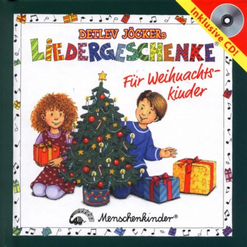 Liedergeschenke für Weihnachtskinder Children & Young People Audio Books