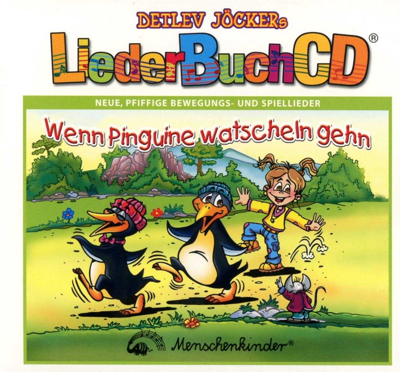 LiederBuchCD. Wenn Pinguine watscheln gehen Children & Young People Audio Books