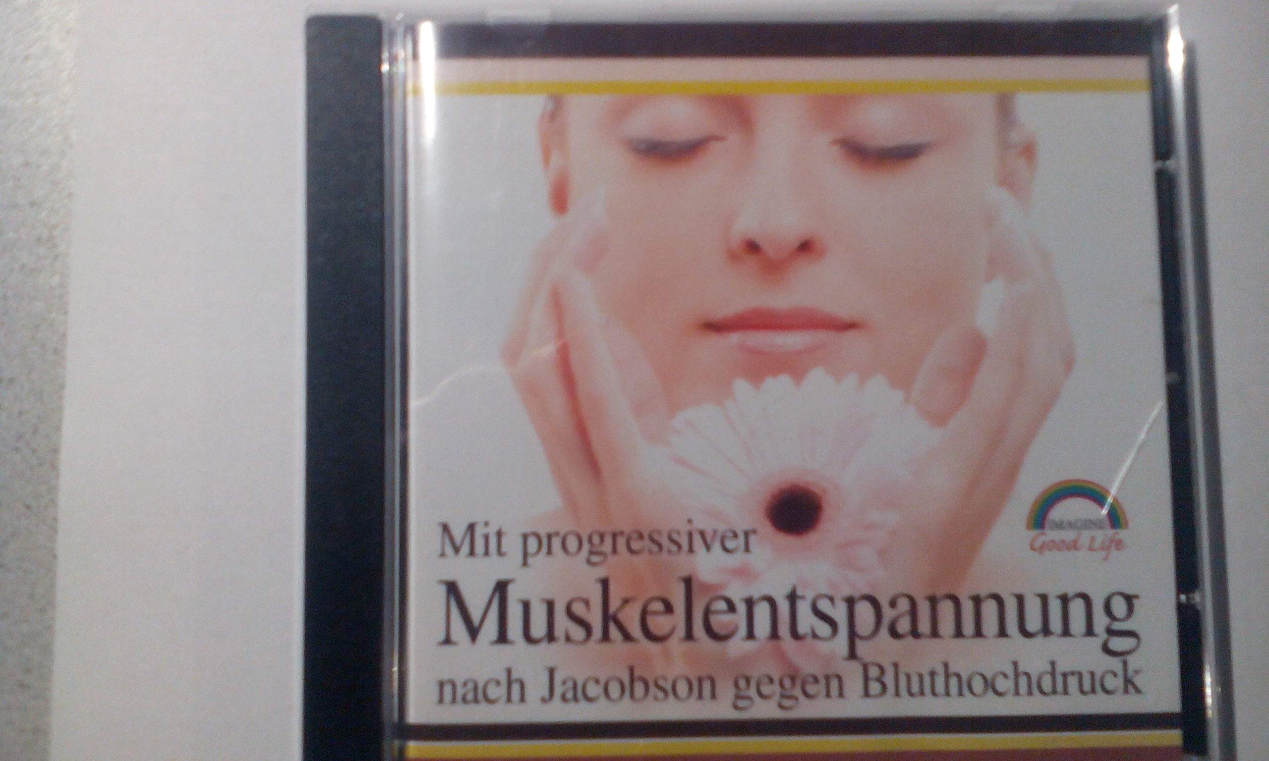 Mit progressiver Muskelentspannung nach Jacobson gegen Bluthochdruck (Audio CD) Music