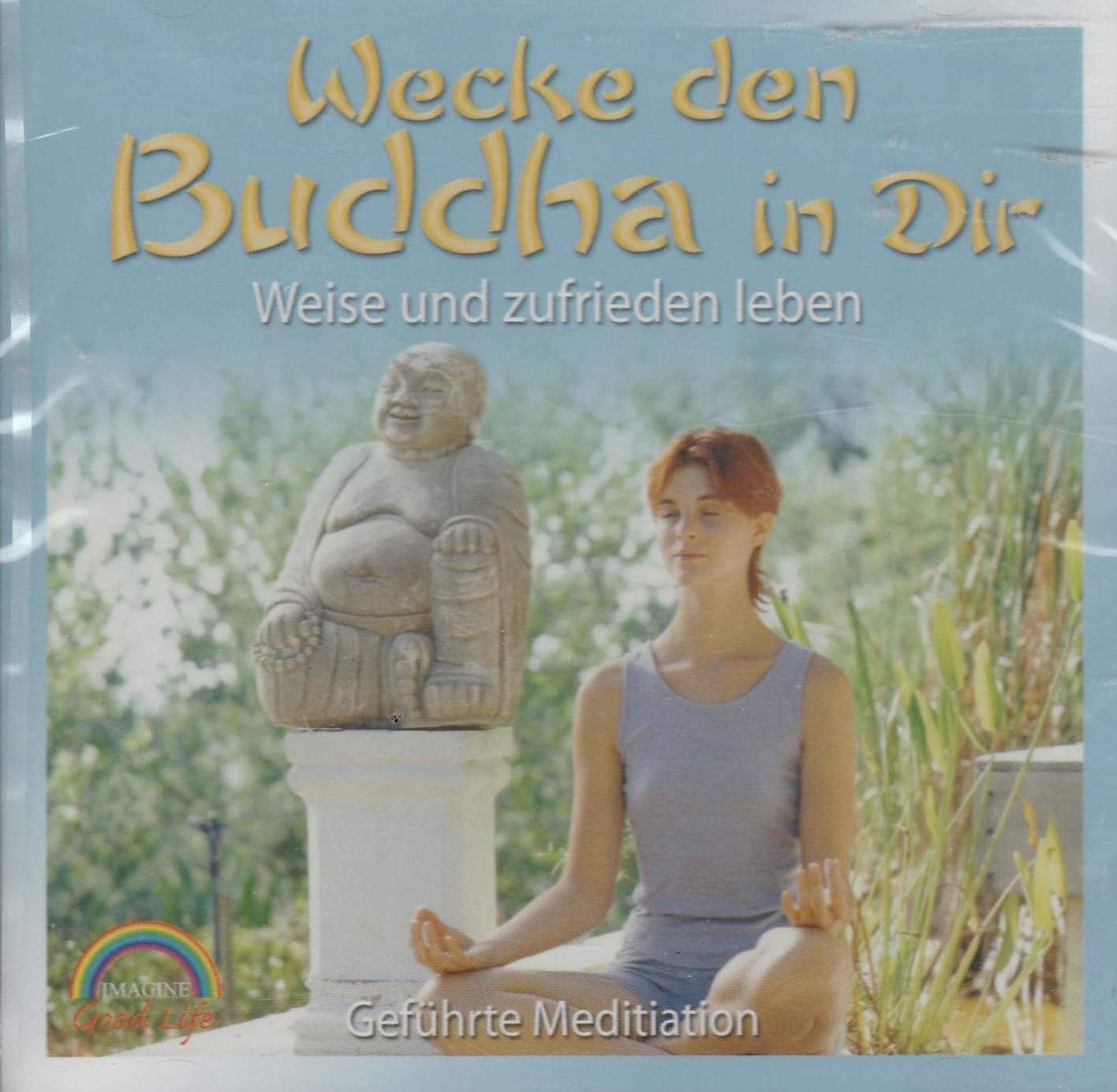 Product Image: Wecke den Buddha in dir - Geführte Mditation