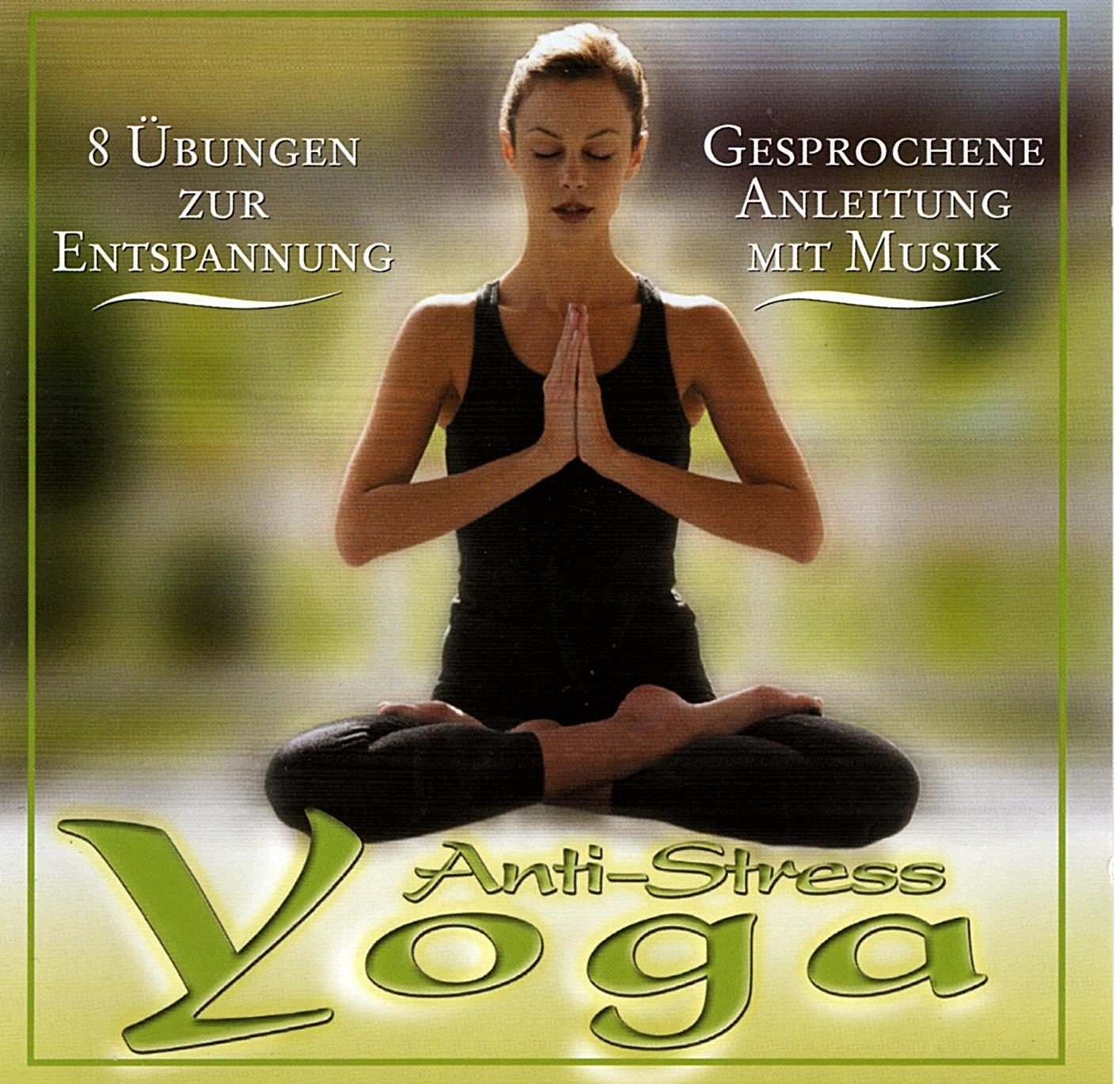 Anti - Stress Yoga Lifestyle