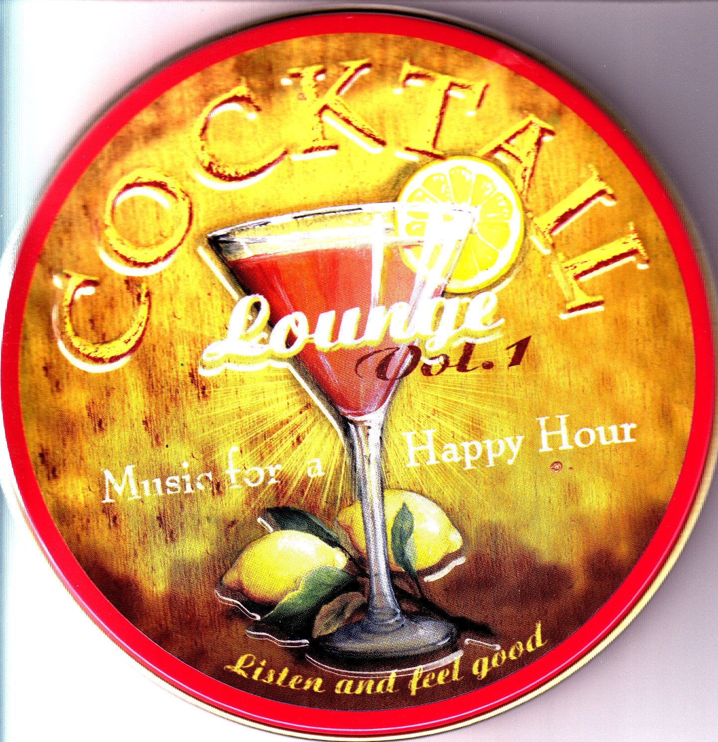 Cocktail Lounge Vol. 1 - Music for a happy hour Music