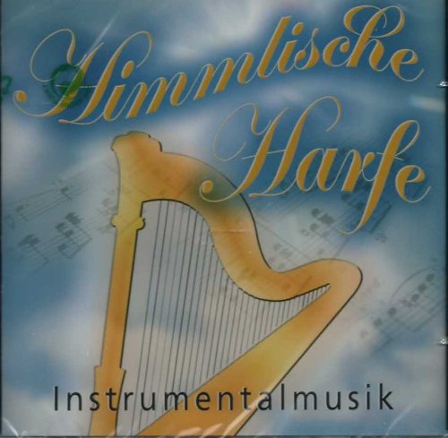 Himmlische Harfe (Instrumentalmusik) Music