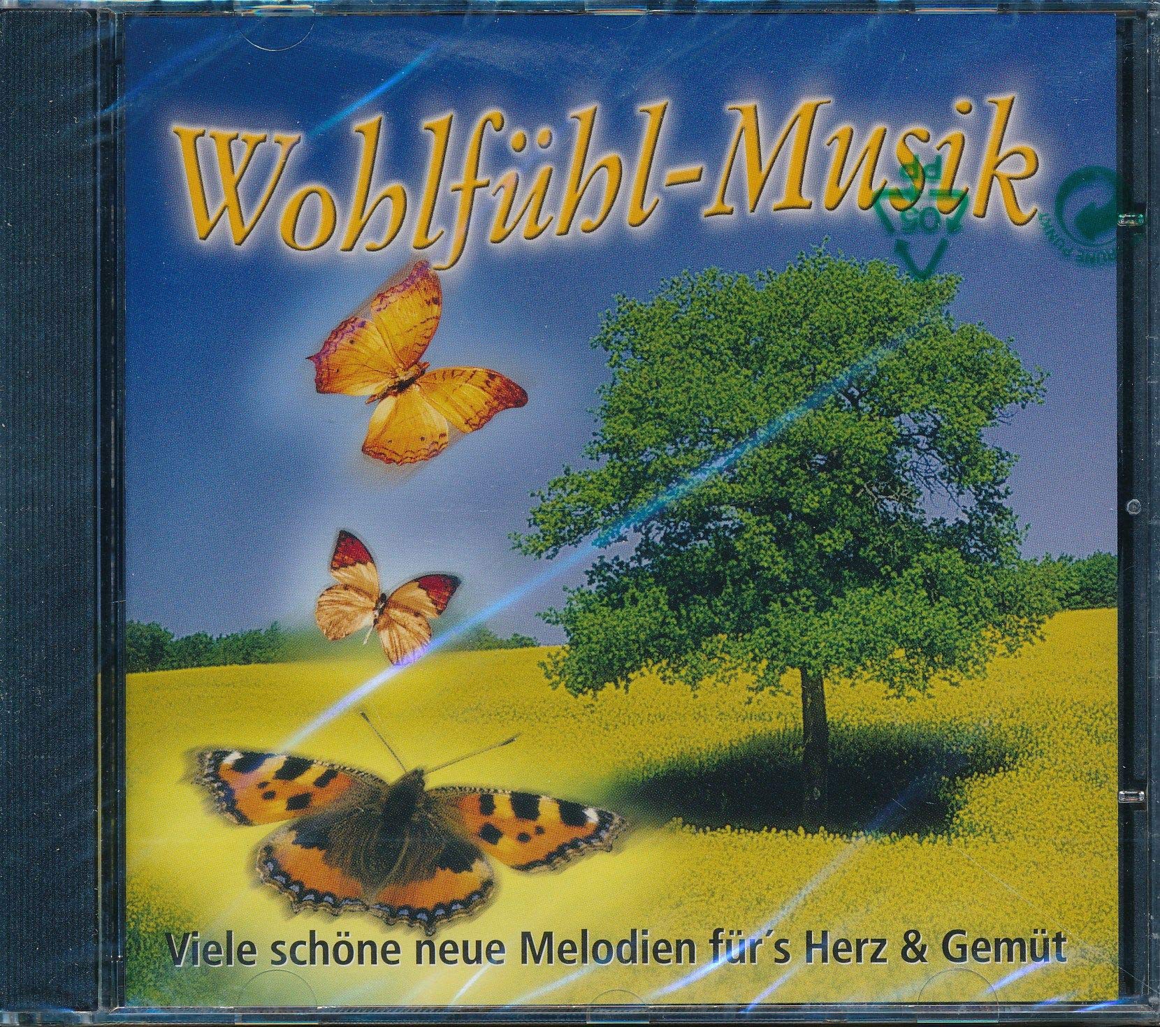 Wohlfühl-Musik - Viele Schöne Melodien Für's Herz & Gemüt Music