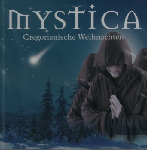 Mystica - Gregorianische Weihnachten Music